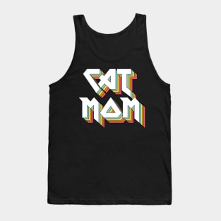 CAT MOM - Typographic Statement Design Tank Top